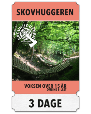 Skovhuggeren dagskort voksen